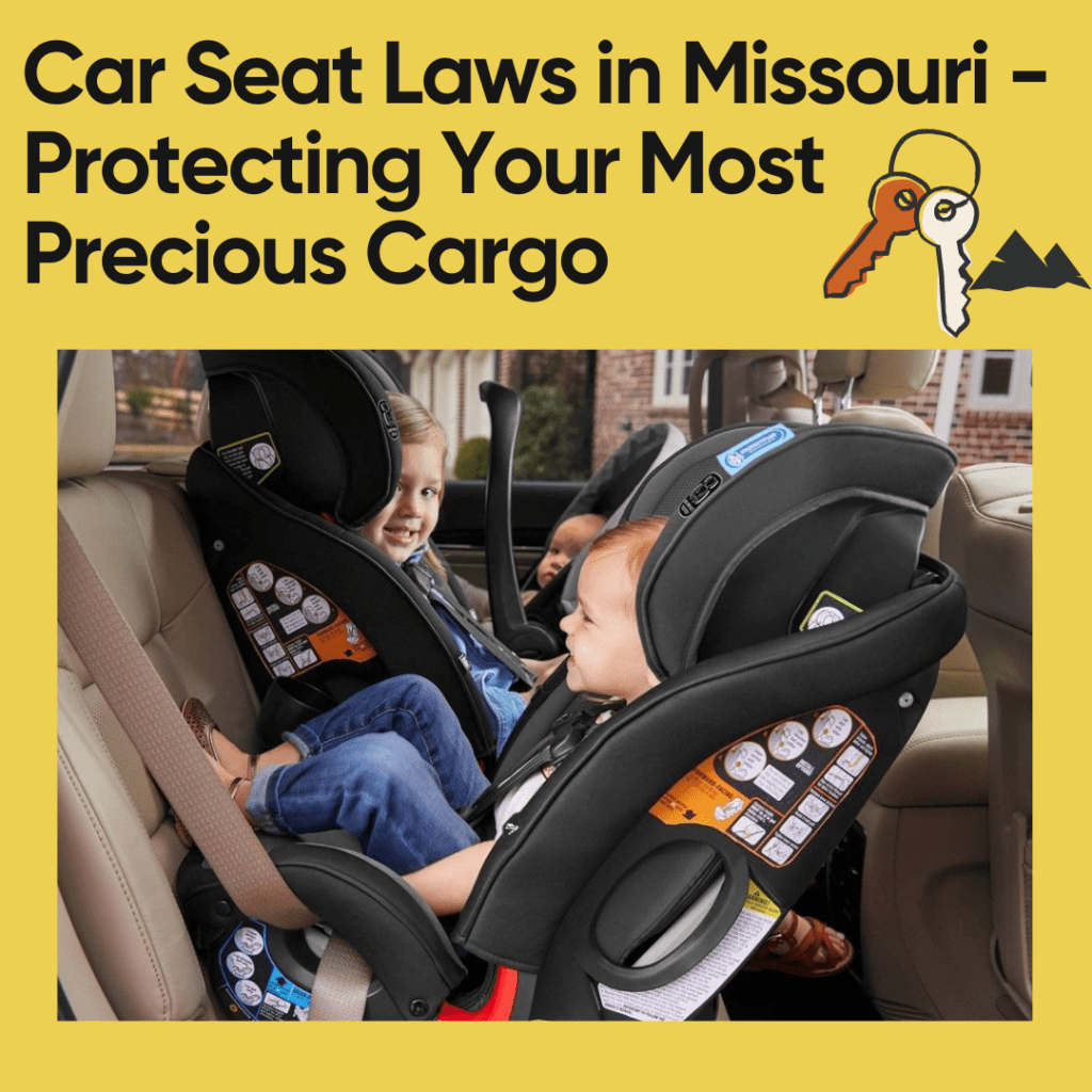 Car Seat Laws in Missouri