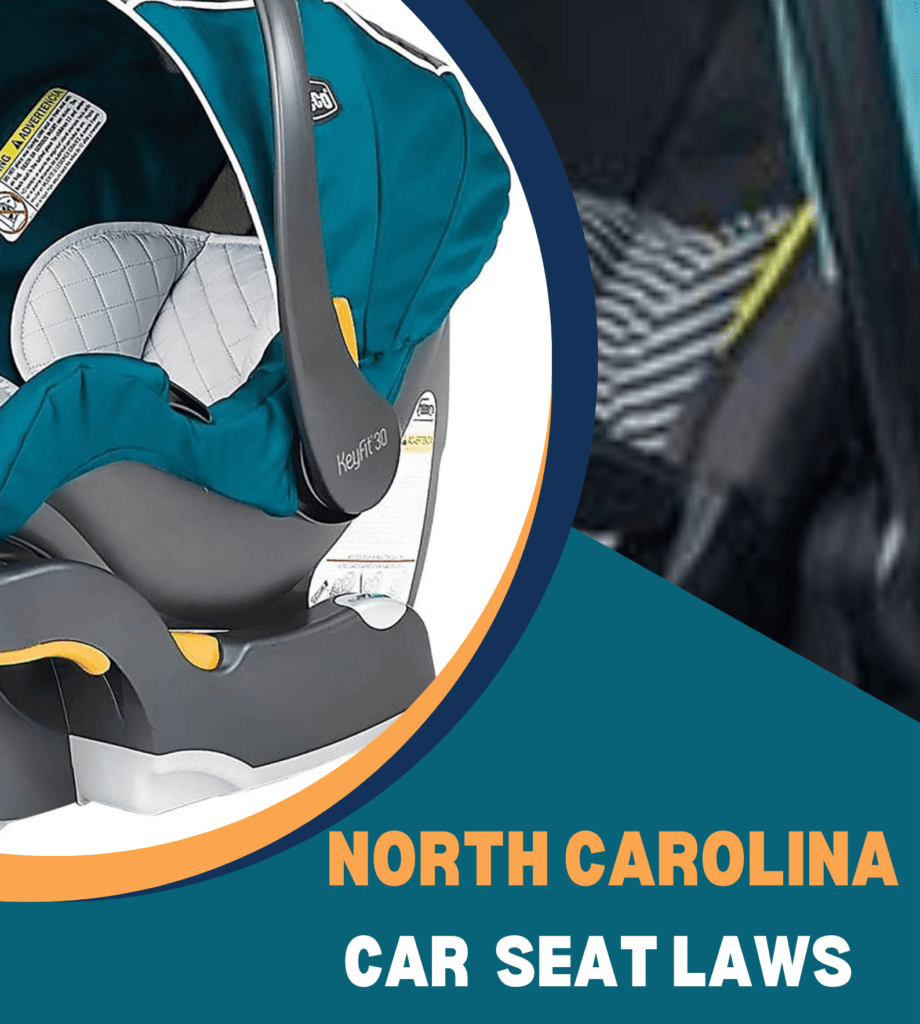North Carolina Car Seat Laws 