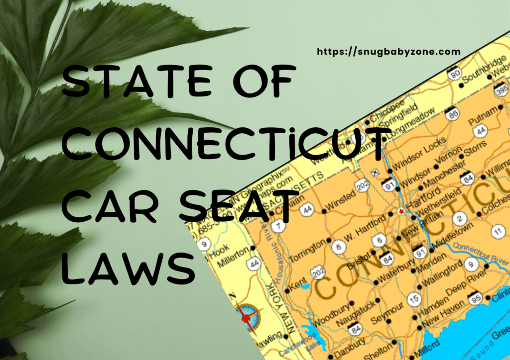 State of Connecticut Car Seat Laws 